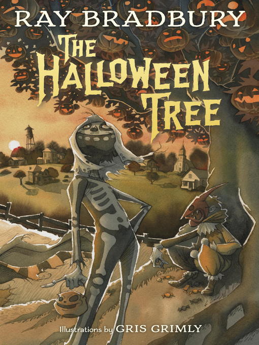 Title details for The Halloween Tree by Ray Bradbury - Available